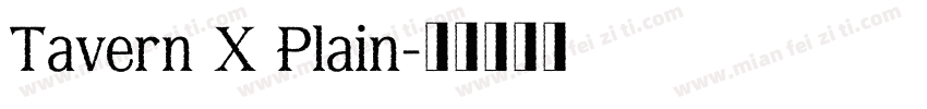 Tavern X Plain字体转换